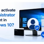 How to active administrator accounts